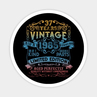 37 Years old Vintage 1985 Limited Edition 37th Birthday Magnet